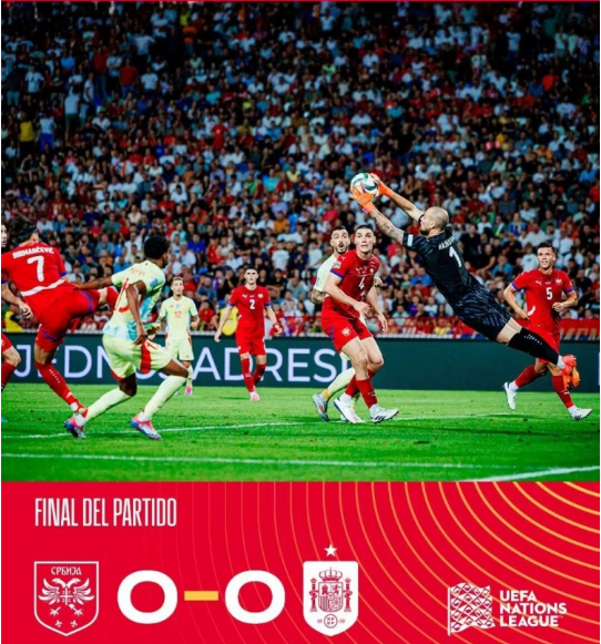  欧国联-西班牙0-0闷平塞尔维亚 卡瓦哈尔失良机
